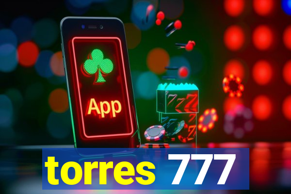 torres 777